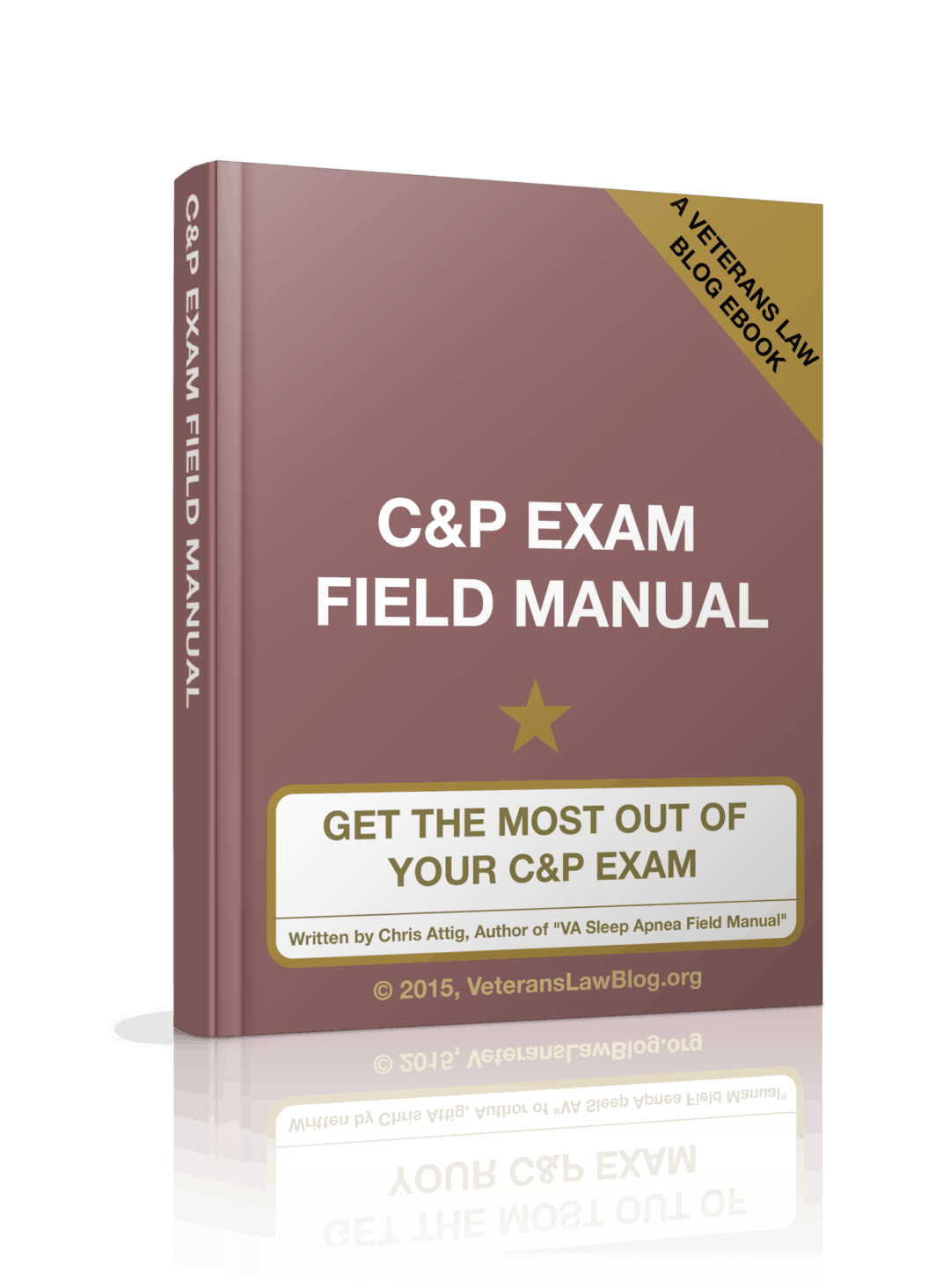 Field Manual C&P Exam Veterans Law Blog®